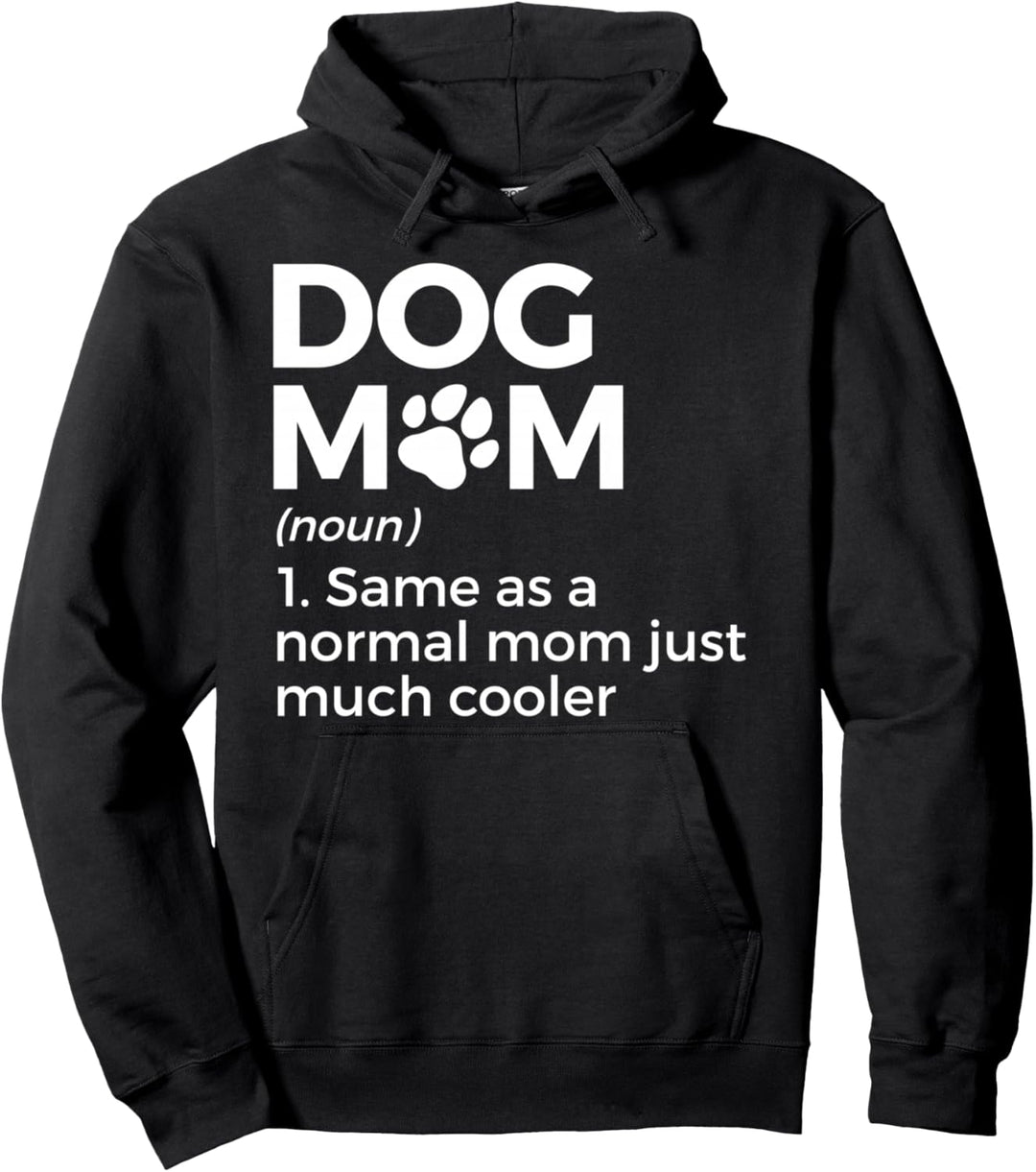 Dog Mom Definition Pfote für Frauen Pullover Hoodie