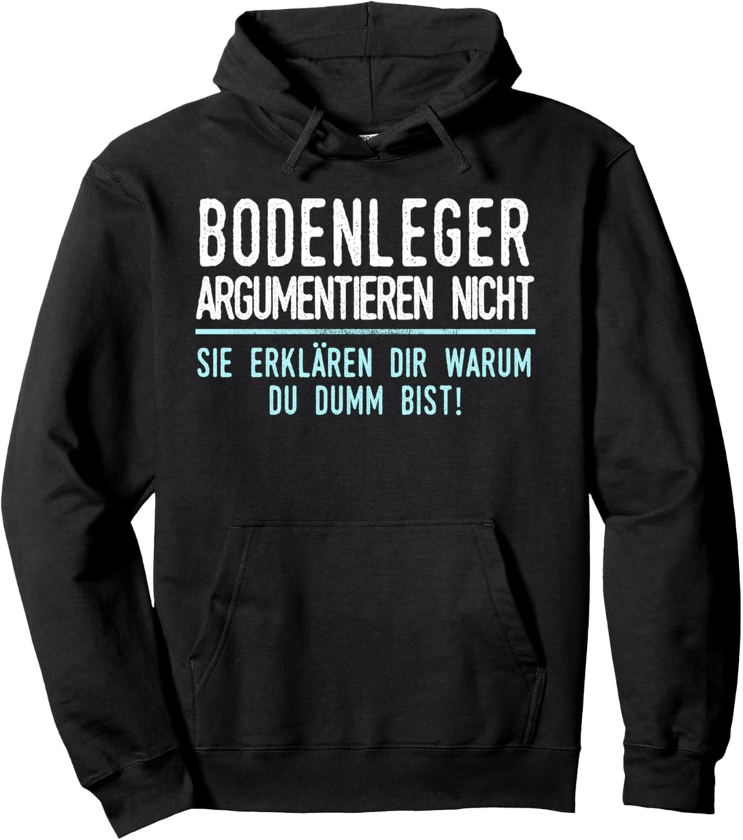 Bodenleger Geschenk für Arbeitskollegen im Job und Beruf Pullover Hoodie