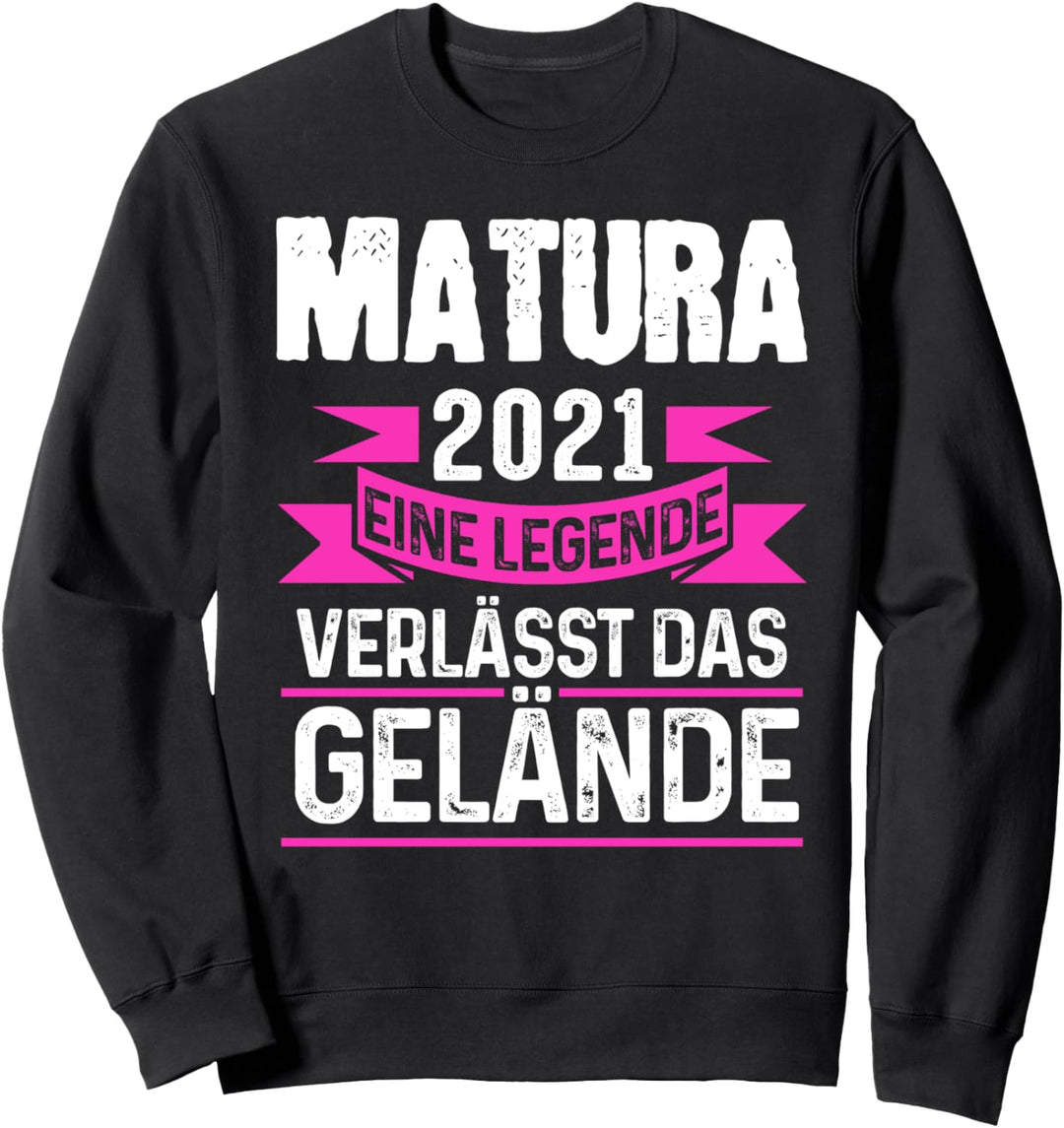 Matura 2021 Prüfung Abschluss Gymnasium Sweatshirt