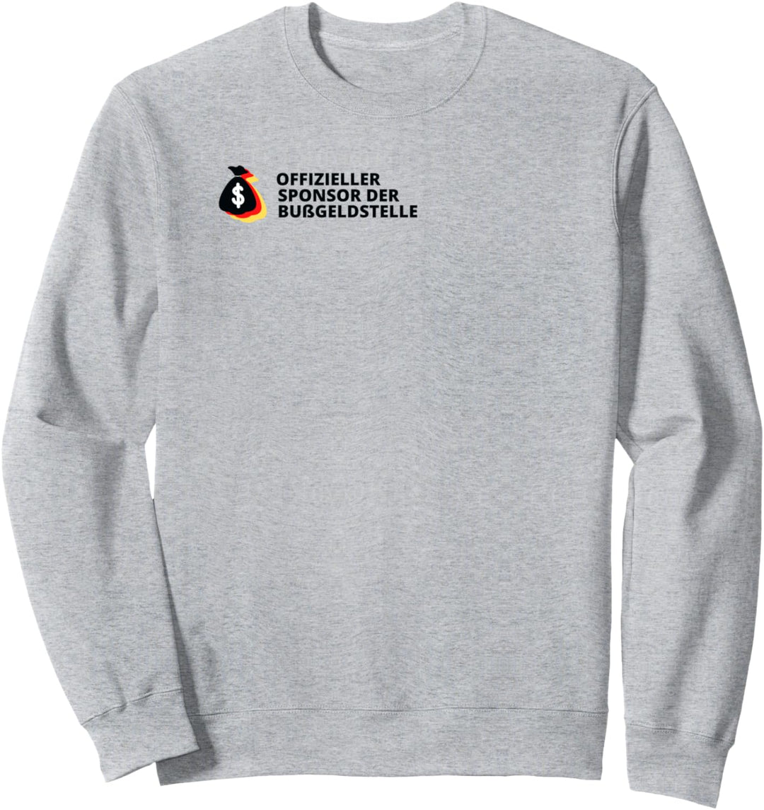 Offizieller Sponsor der Bussgeldstelle Sweatshirt