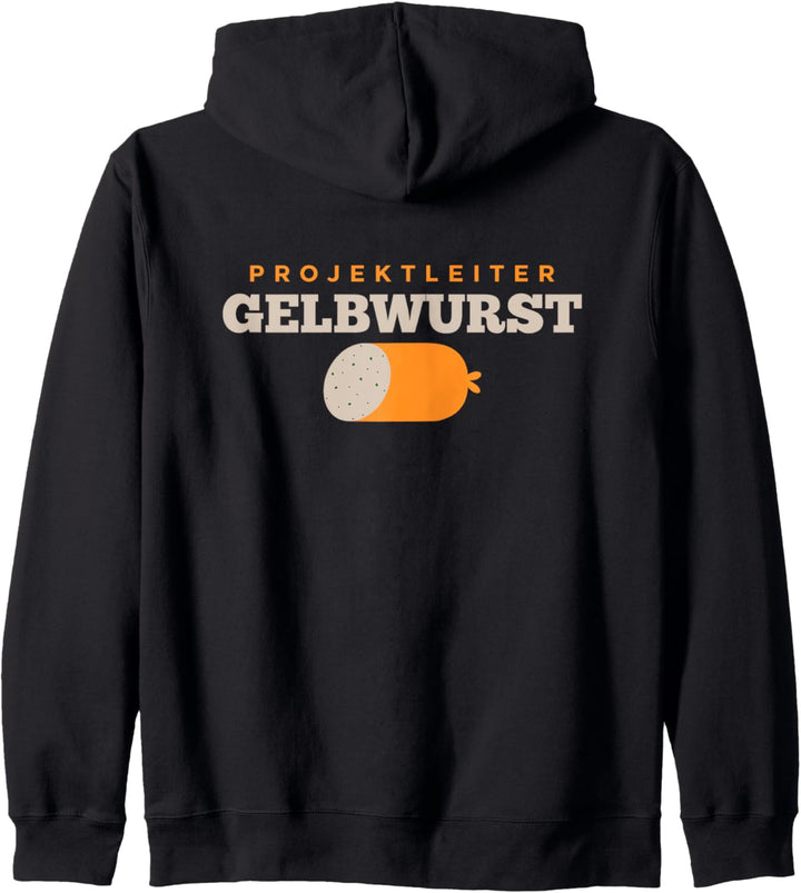 Projektleiter Gelbwurst Rädle Scheibe Stück Mogst a Wurscht Kapuzenjacke