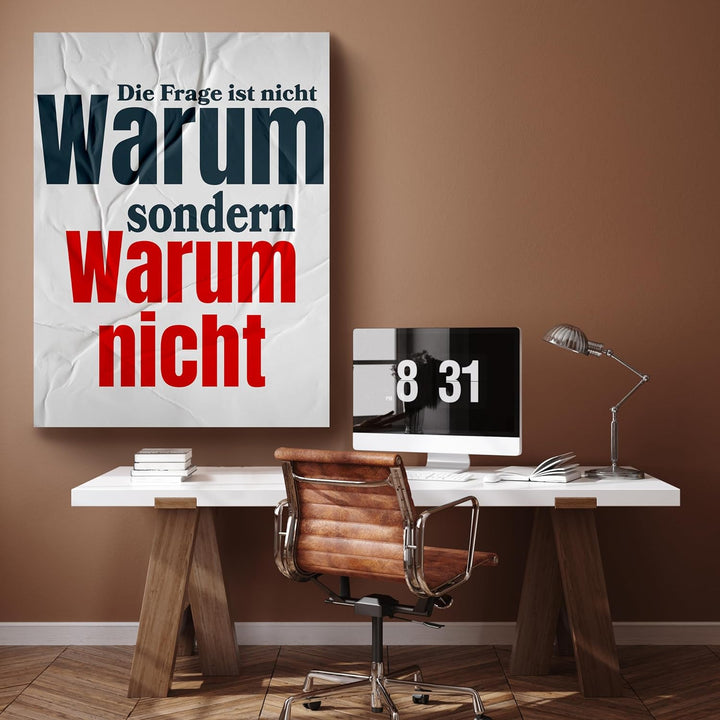 wandmotiv24 Leinwandbild Motivation, 40x30cm, Hochformat, Warum Nicht, Deko, Bilder auf Leinwand, Wa