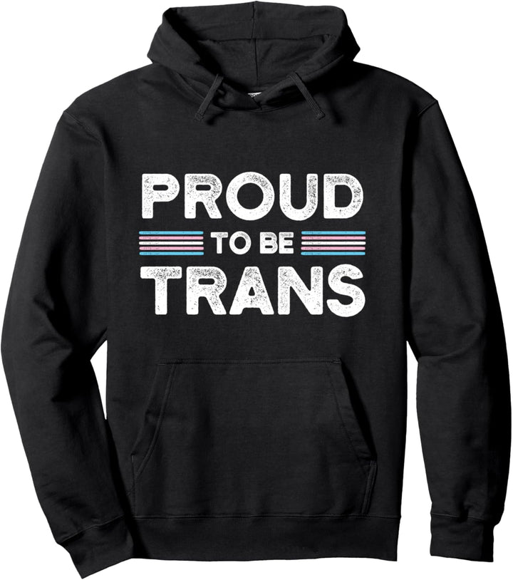 Proud to be trans CSD Transgender Pullover Hoodie