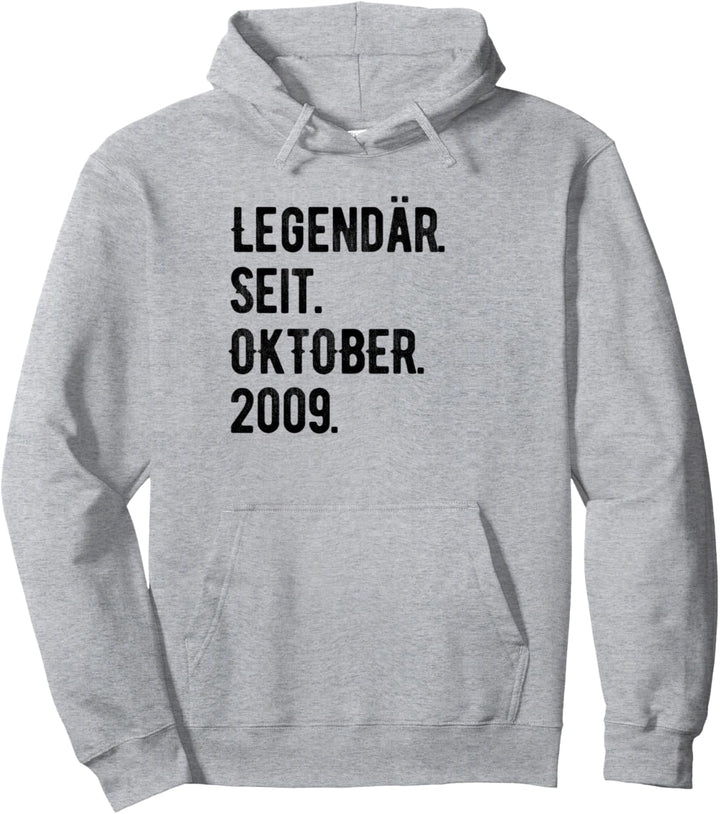 14. Geburtstag Geschenk 14 Jahre Legendär seit Oktober 2009 Pullover Hoodie