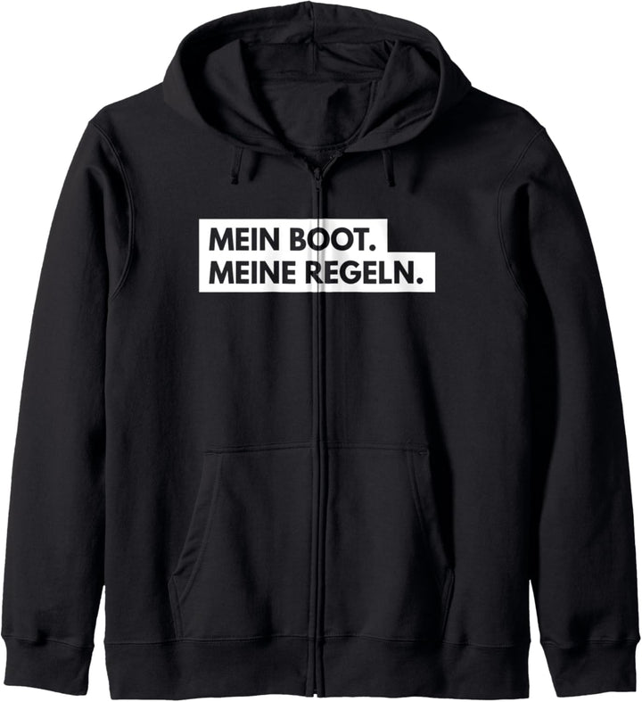 Mein Boot. Meine Regeln. Skipper Segler Segeln Geschenk Kapuzenjacke
