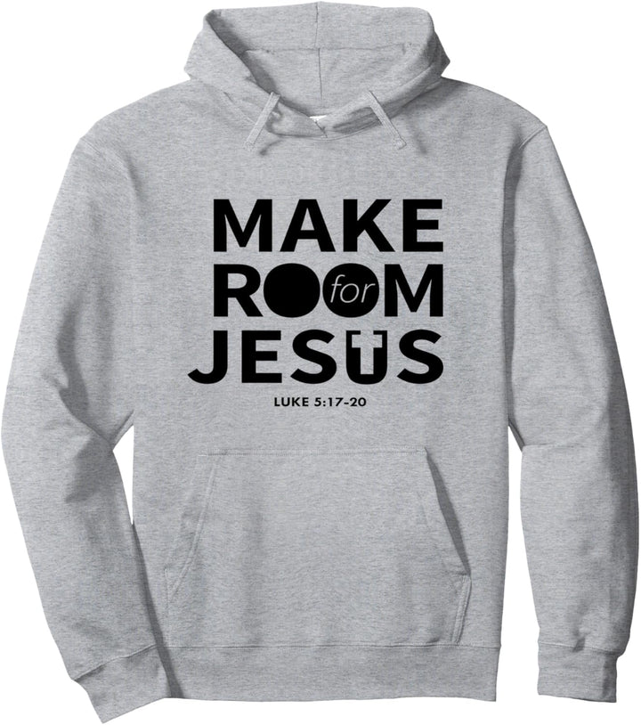 Machen Sie Platz für Jesus Bibelvers Zitat Christian Quote Pullover Hoodie