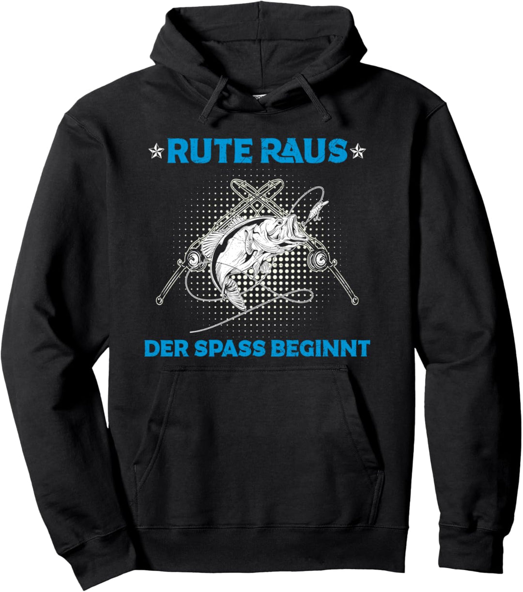 Angeln Rute Raus Der Spass Beginnt Lustiges Angler Spruch Pullover Hoodie