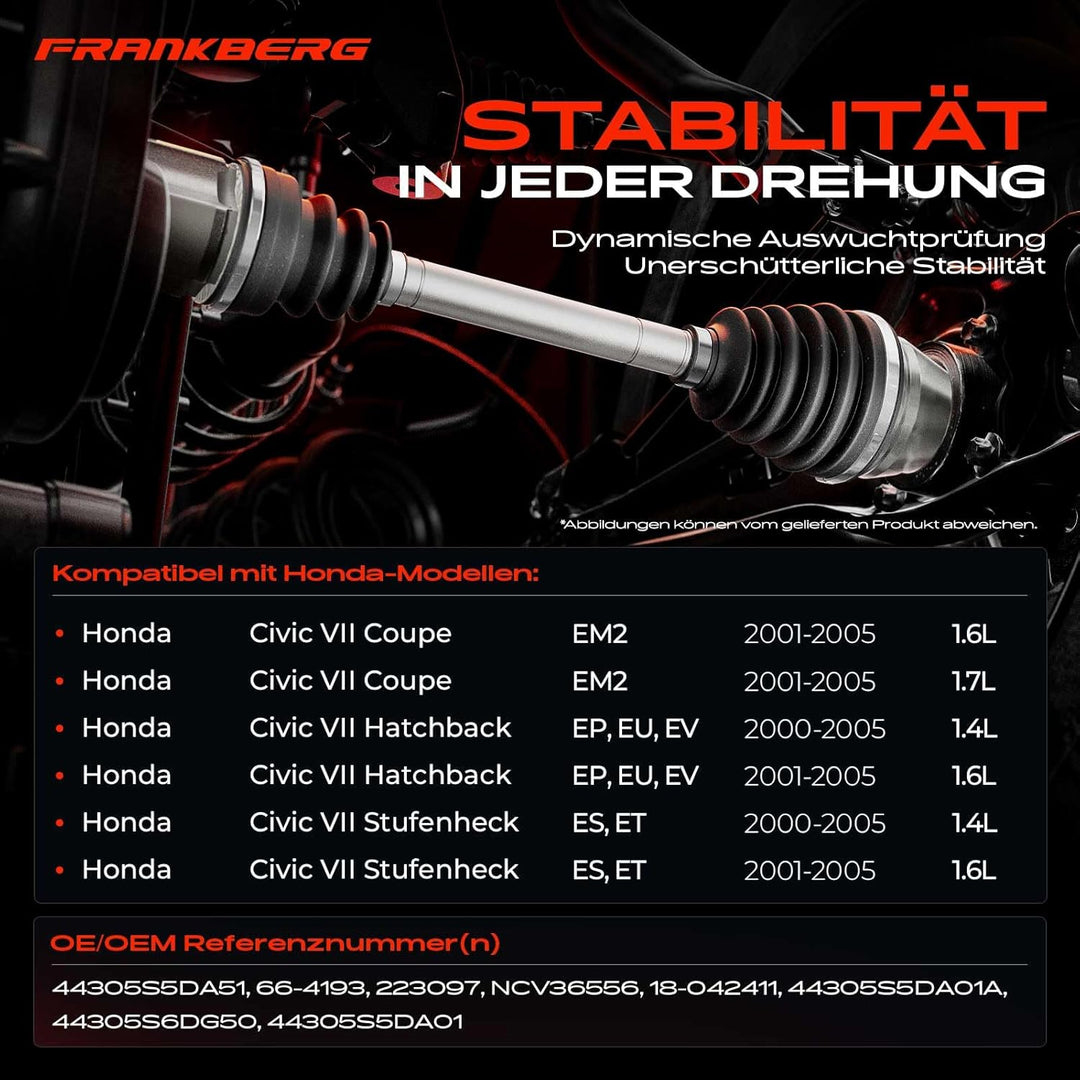 Frankberg 1x Antriebswelle Vorne Rechts Kompatibel mit Civic VII Coupe EM2 1.6L 1.7L 2001-2005 Civic