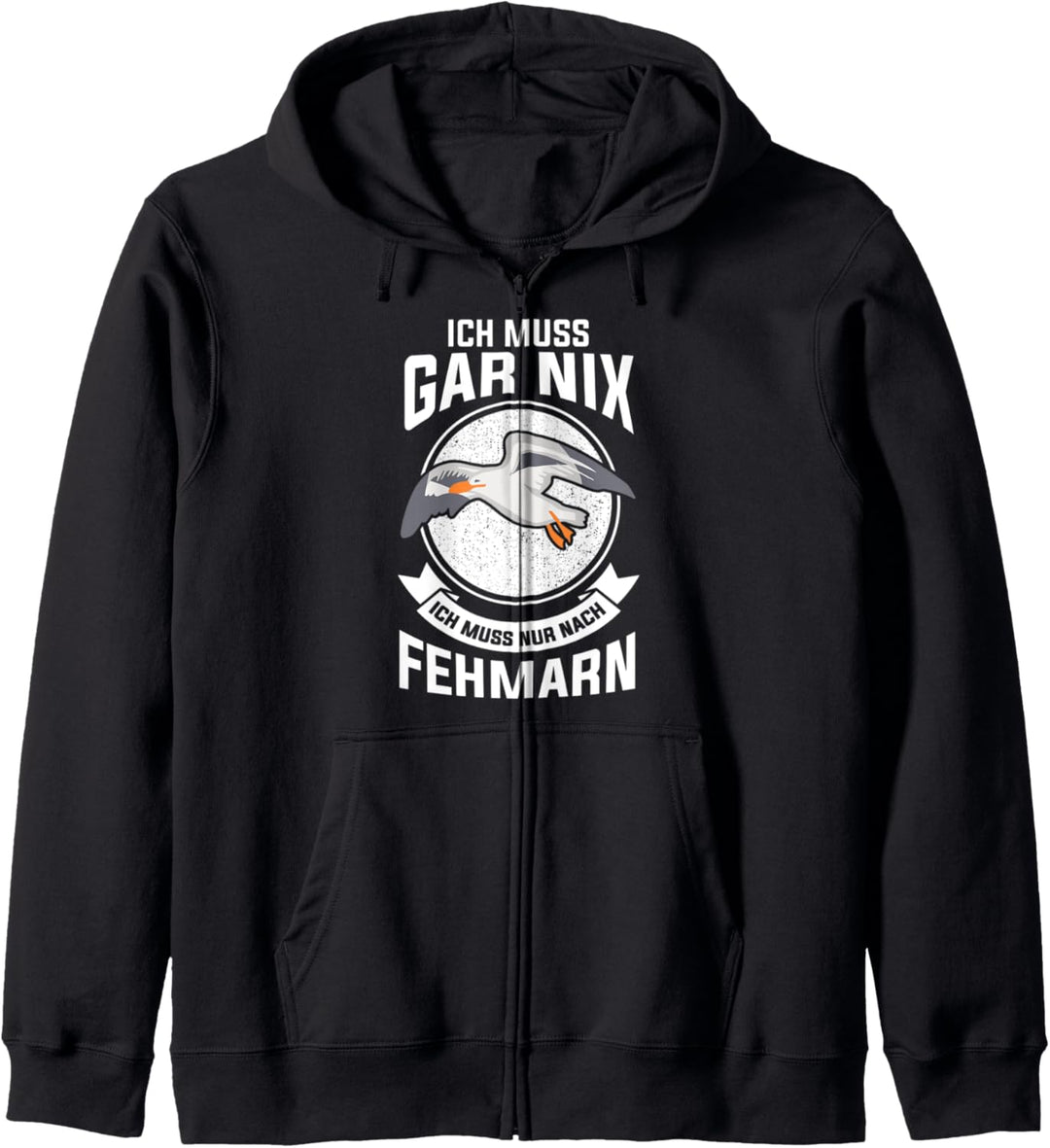 Ich muss gar nix ich muss nur nach Fehmarn Kapuzenjacke
