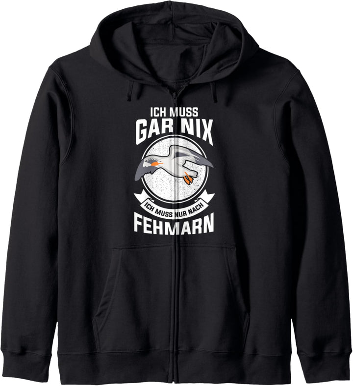 Ich muss gar nix ich muss nur nach Fehmarn Kapuzenjacke