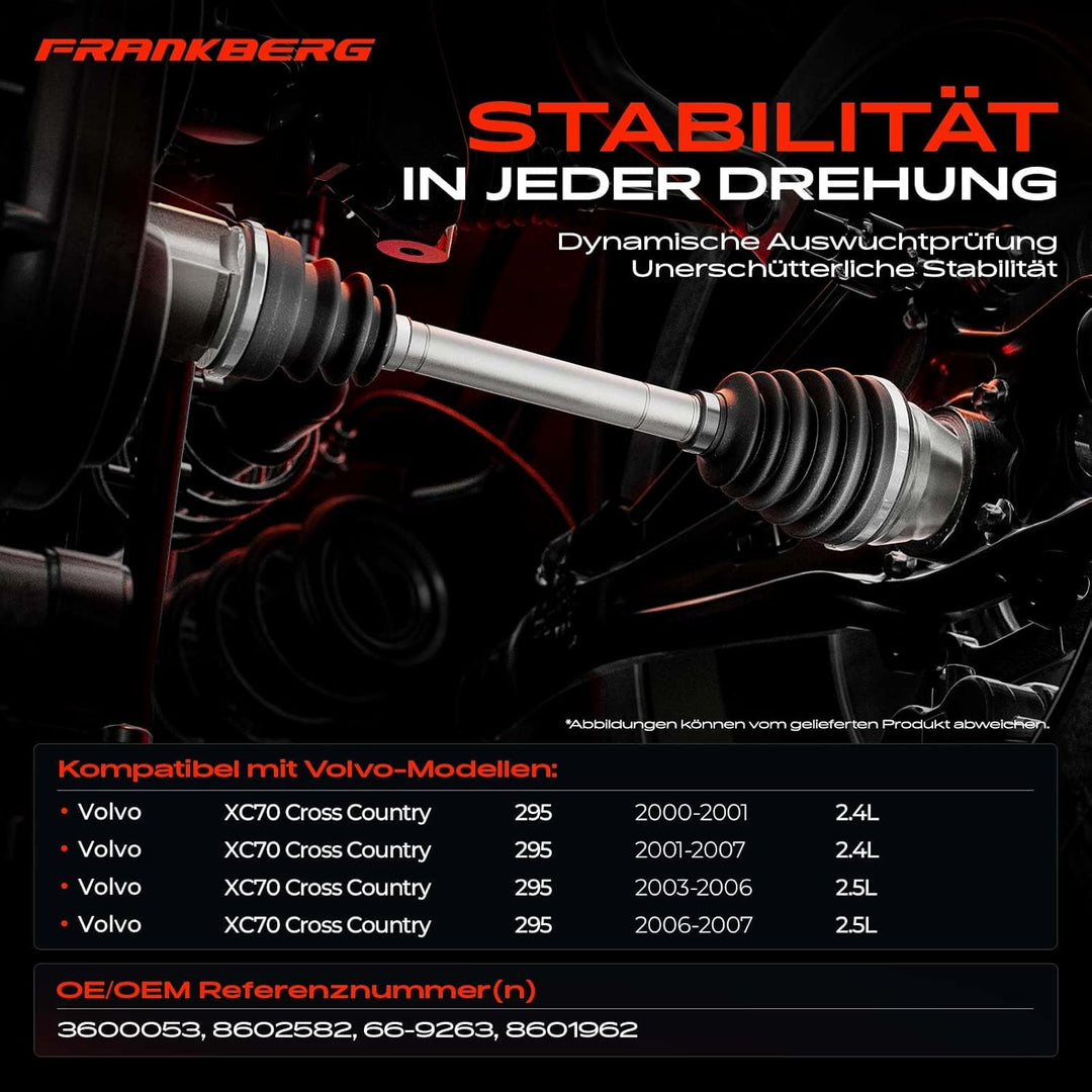 Frankberg Antriebswelle Vorne Rechts Kompatibel mit XC70 Cross Country 2.4L 2.5L 2000-2007 Replace#