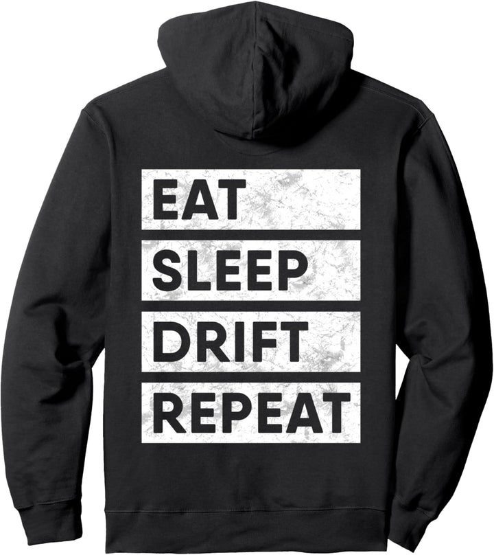 Eat Sleep Drift Repeat Tokio JDM Car Drifting Pullover Hoodie