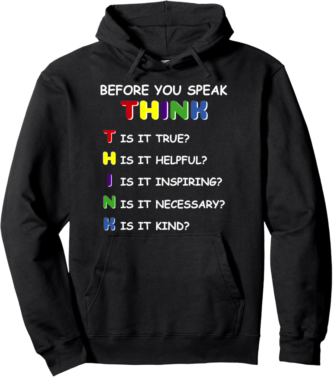 Erst denken, dann sprechen Positive Person Pullover Hoodie