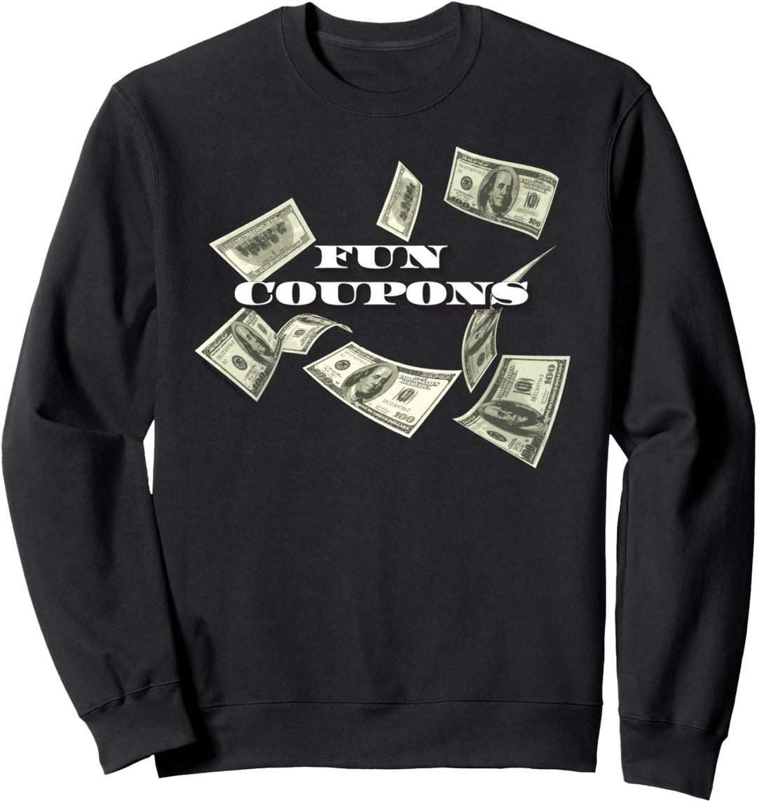 The Wolf of Wall Street Fun Coupons Sweatshirt