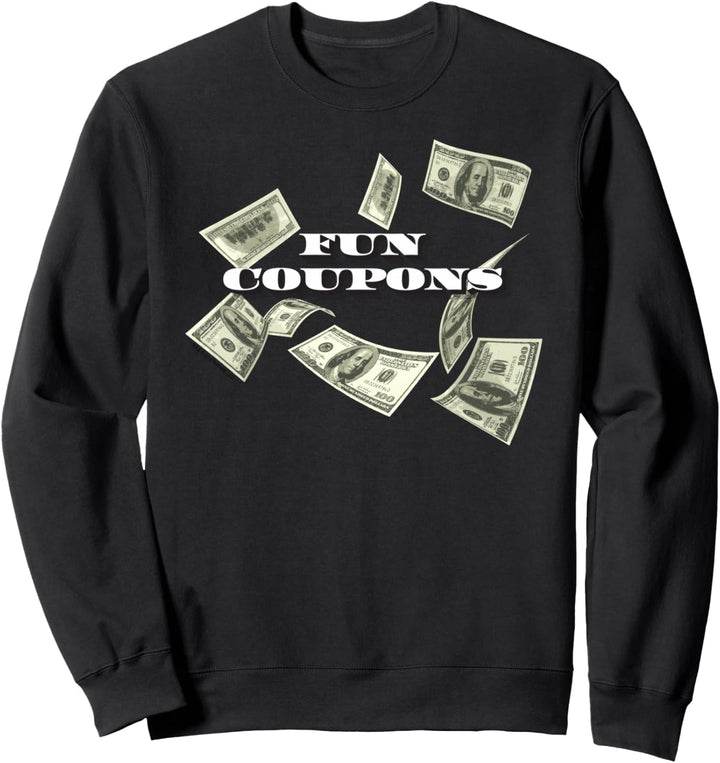 The Wolf of Wall Street Fun Coupons Sweatshirt