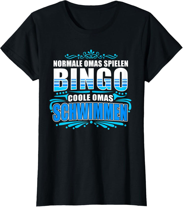 Damen Normale Omas spielen Bingo - coole Omas schwimmen T-Shirt