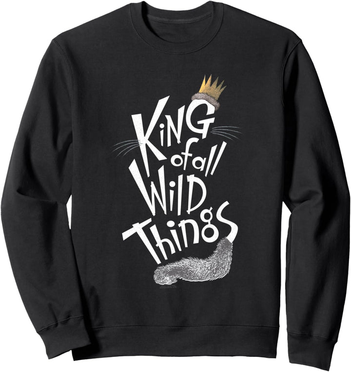 Where the Wild Things Are King Of All Wild Things Sweatshirt
