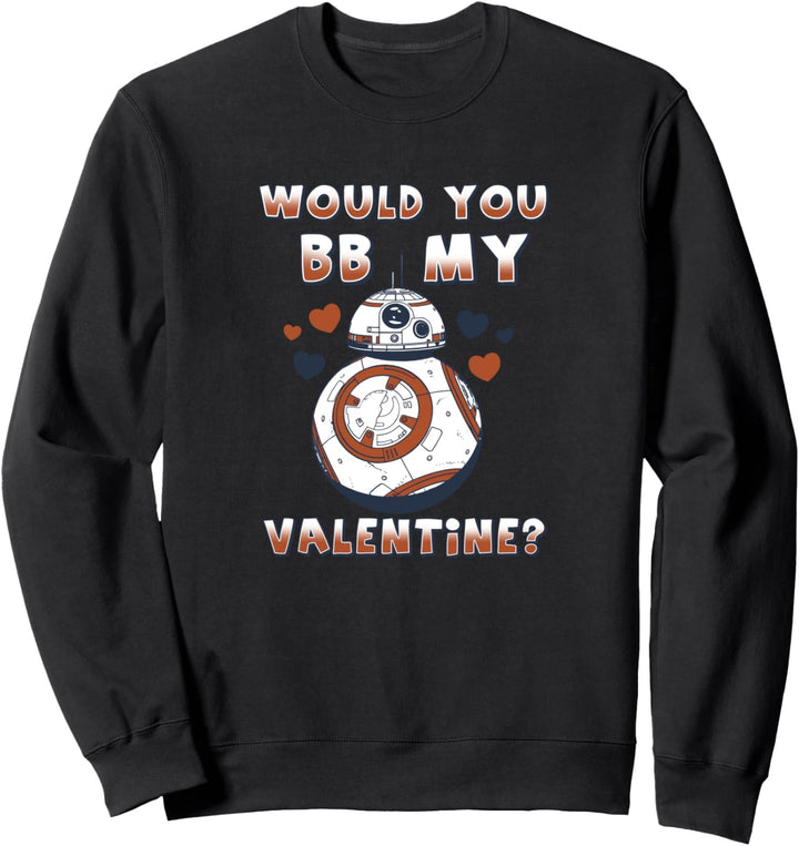 Star Wars Valentine's Day Would You BB Mine Sweatshirt