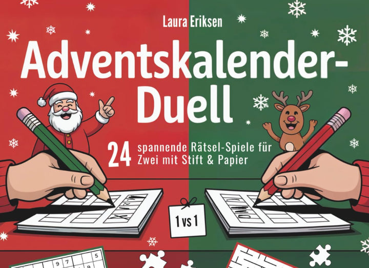 Adventskalender-Duell: 24 spannende Rätsel-Spiele für Zwei mit Stift & Papier | Das perfekte Geschen