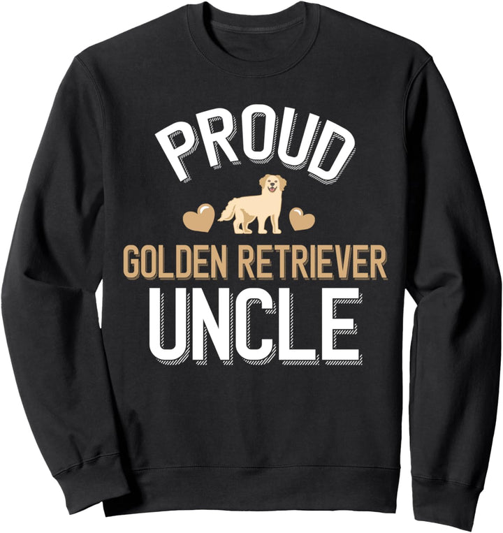 Cute Proud Golden Retriever Uncle Sweatshirt