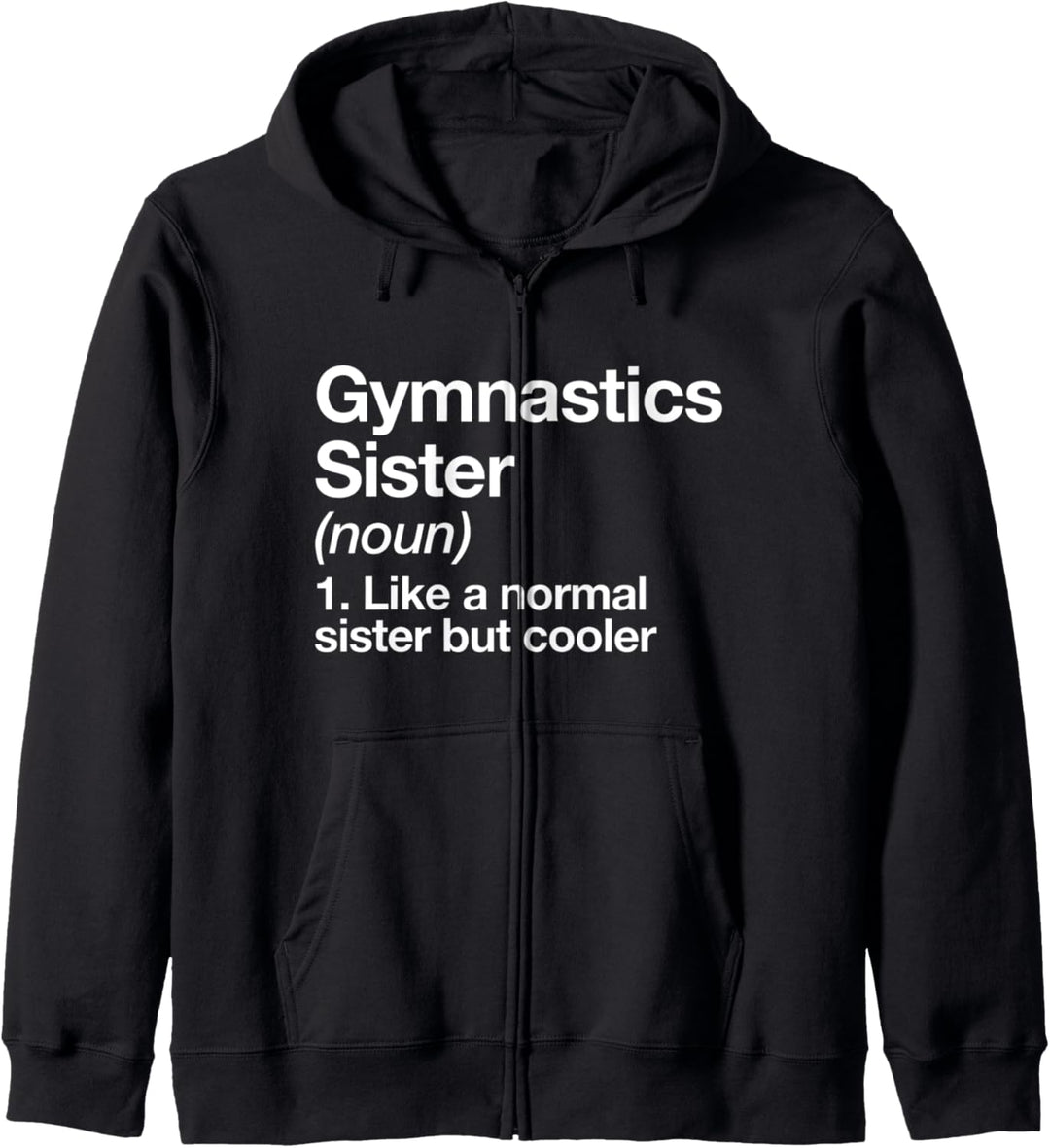 Gymnastik Schwester Definition Lustiger Sport Team Mädchen Kapuzenjacke