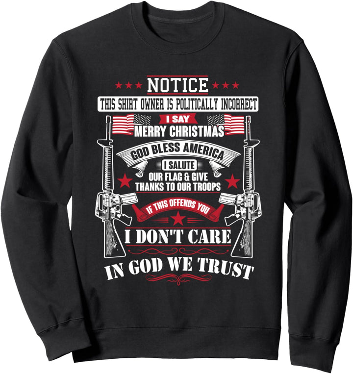 God Bless America Patriotic Conservative Republican Sweatshirt