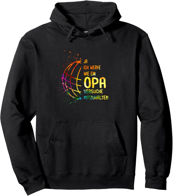 Boule Opa versuche mitzuhalten Boccia Petanque Pullover Hoodie