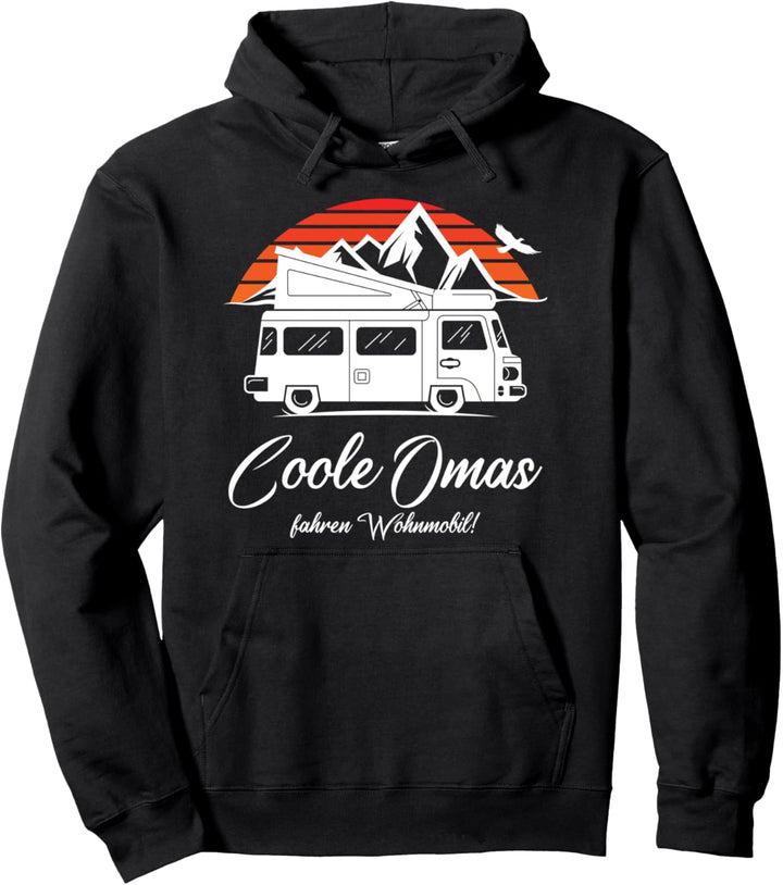 Coole Omas fahren Wohnmobil - Lustiges Geschenk für Oma Pullover Hoodie