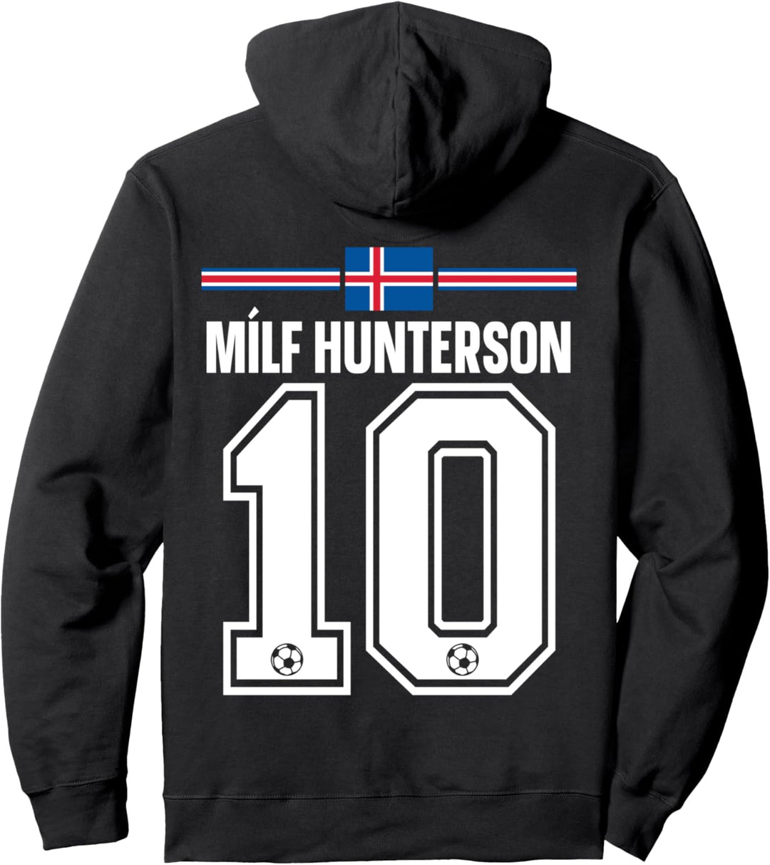 Milf Hunterson I Island Sauf Trikot - Isländische Namen Pullover Hoodie