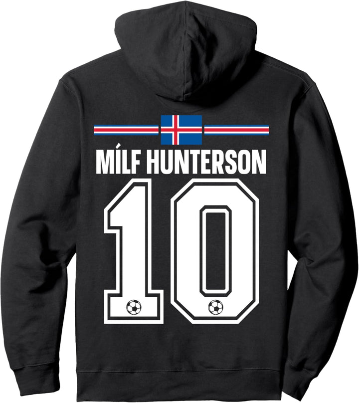 Milf Hunterson I Island Sauf Trikot - Isländische Namen Pullover Hoodie
