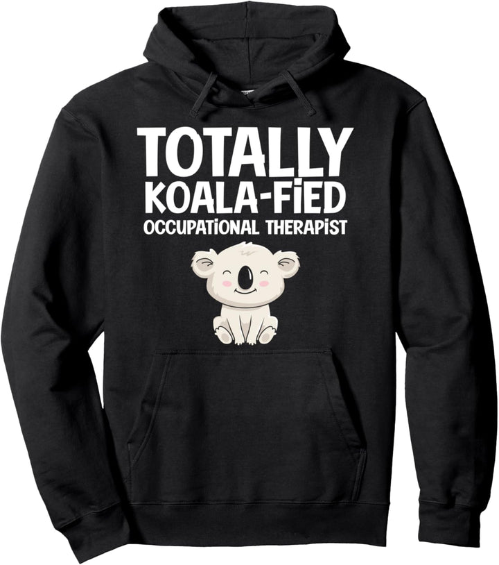 Süsses Australien Tier Ergotherapie Koala Ergotherapeut Pullover Hoodie