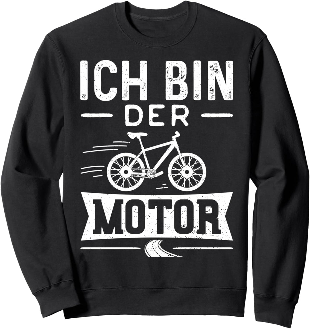 Anti E-Bike: Ich Bin Der Motor - Fahrrad Sweatshirt