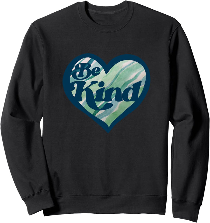 Sei nett, weil Freundlichkeit auf nette Freundlichkeit ankommt Sweatshirt