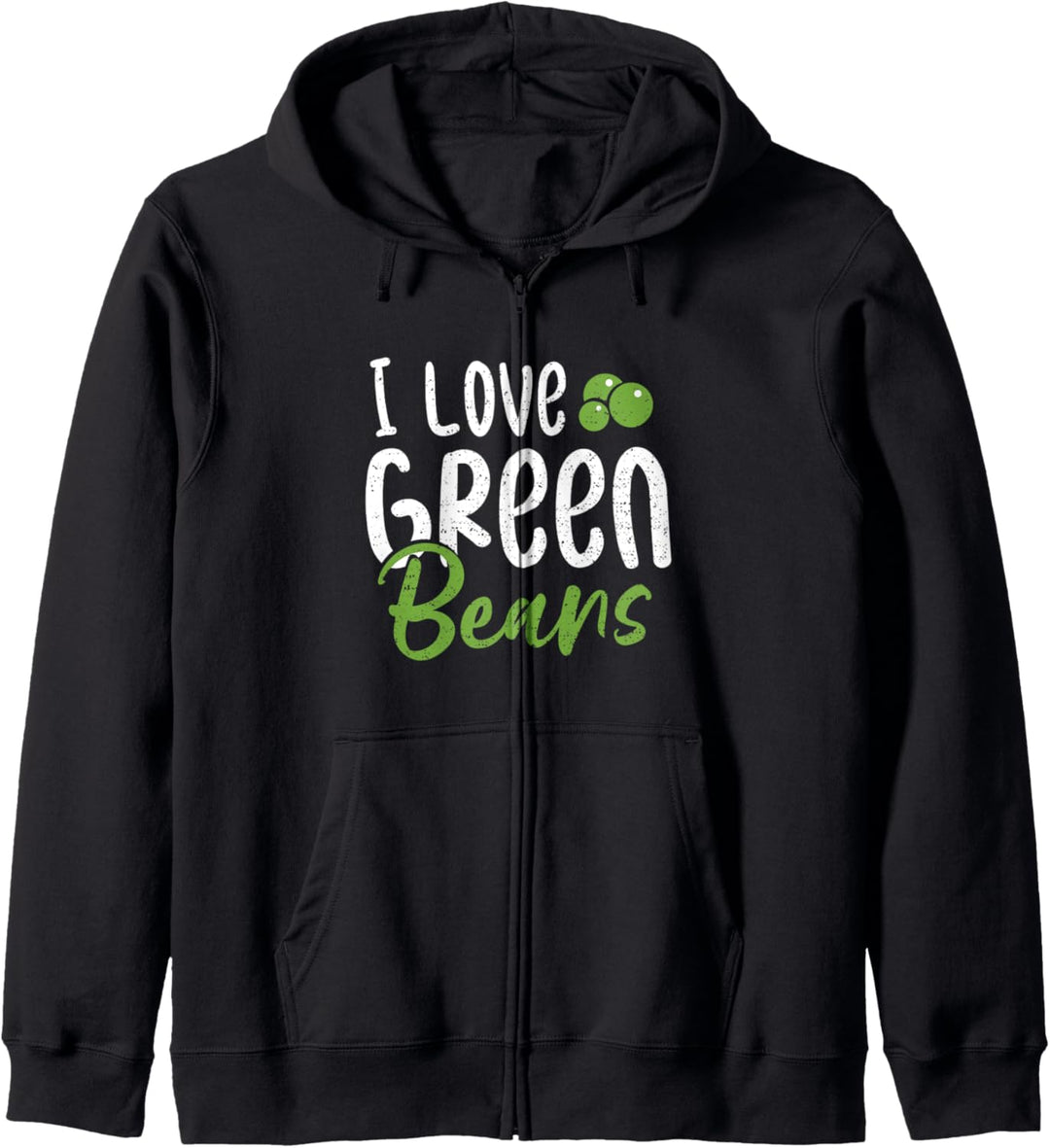grün gewesen: I Love Green Beans - Gemüse Sprüche Kapuzenjacke