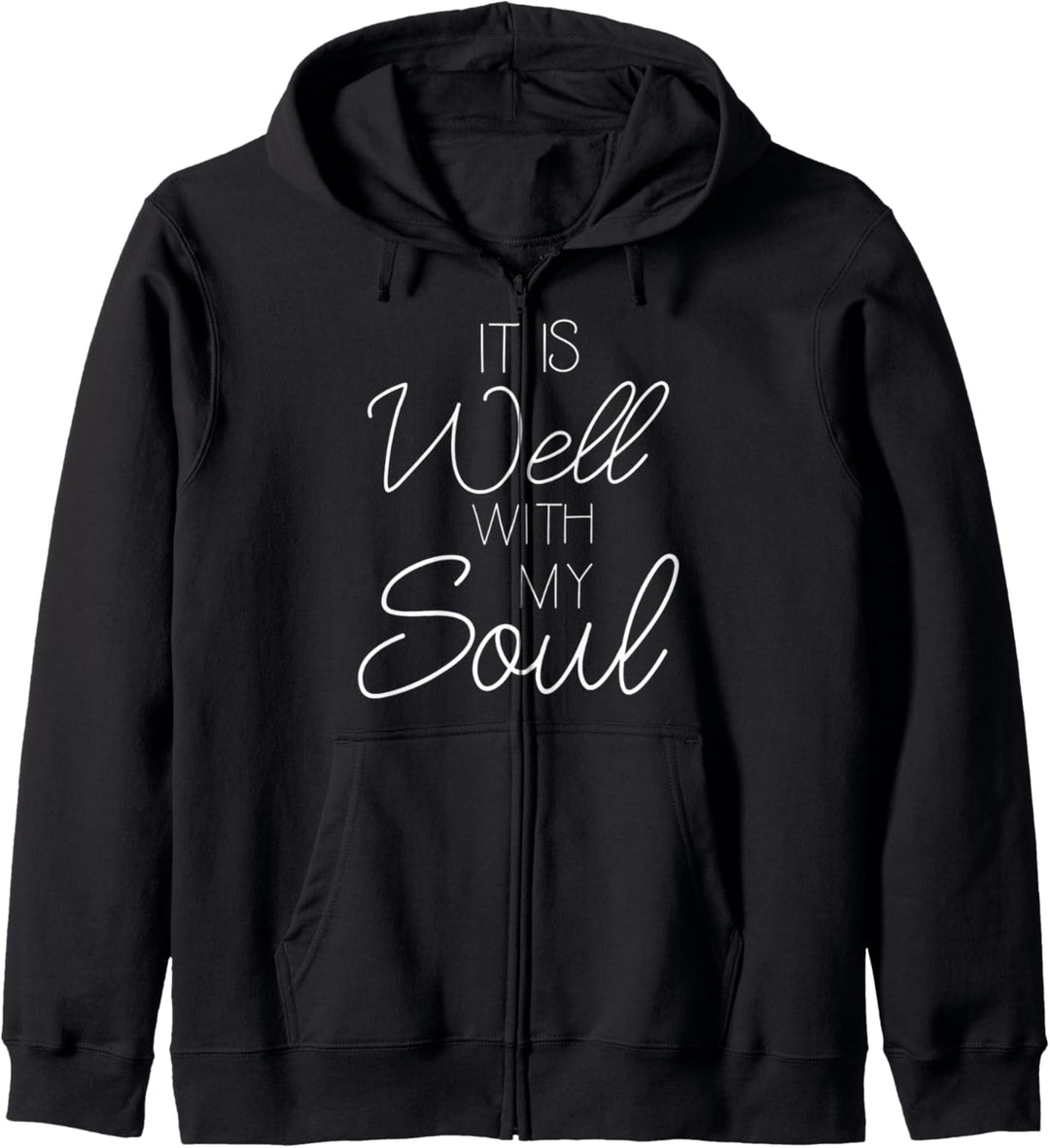 Cute Christian Worship Leader Gift It is Well With My Soul Kapuzenjacke