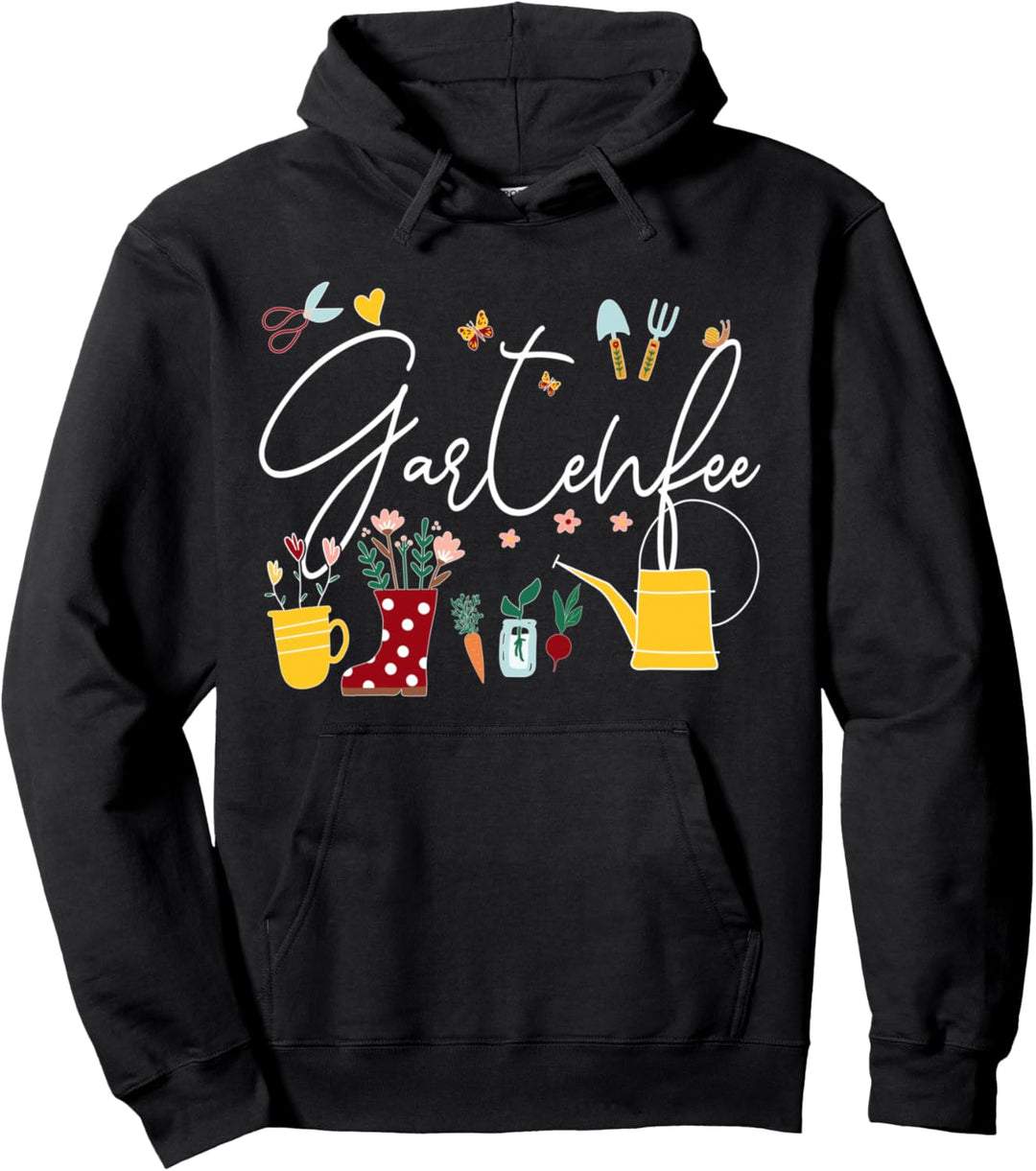 Gartenfee Kleingarten Anfänger Gartenprinzessin Garten Mama Pullover Hoodie