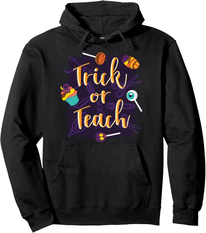 Trick or Teach | Lehrer Halloween Party Verkleidung Sprüche Pullover Hoodie