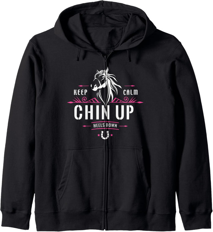 Keep Calm Chin Up Heels Down - Pferde Kapuzenjacke