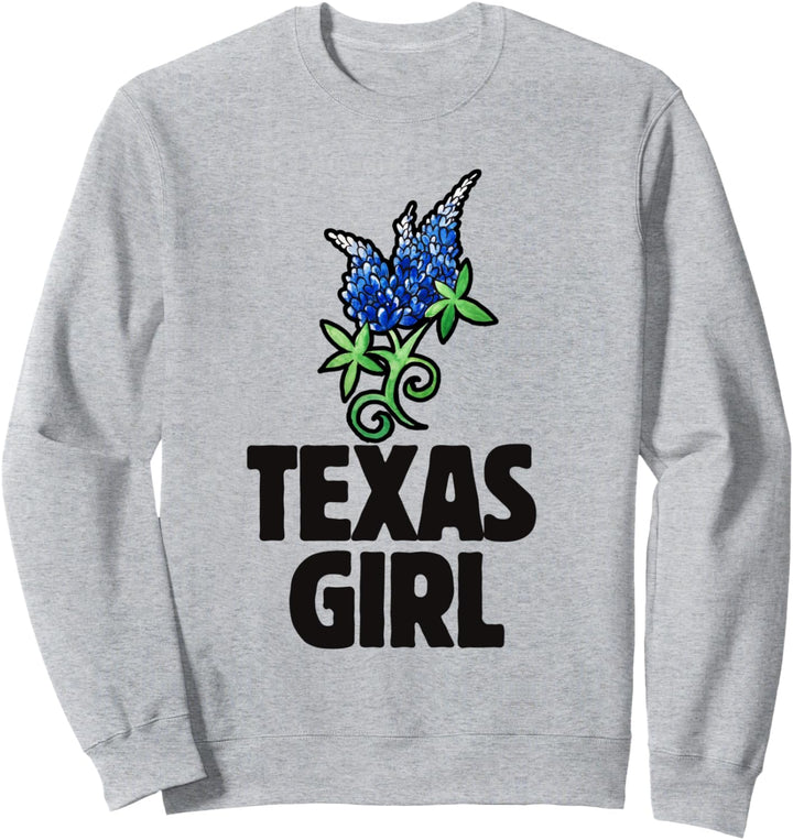 Texas Girl bluebonnets Sweatshirt