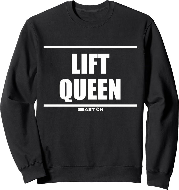 Lift Queen Bodybuilding Gains Gym Fitness Training Workout Sweatshirt