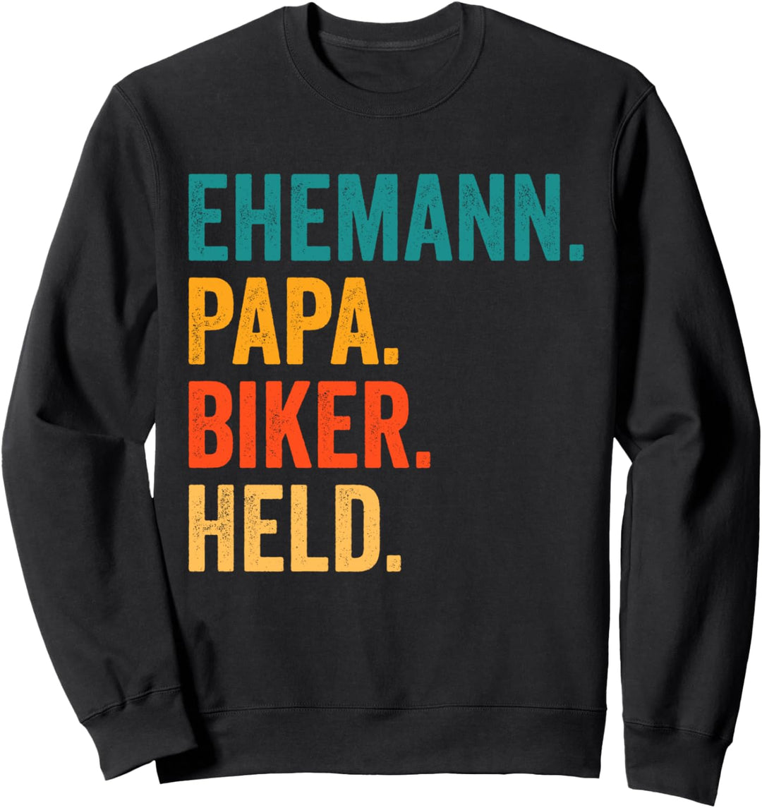 Motorrad Papa Vater Held Vatertag Biker Moped Sweatshirt