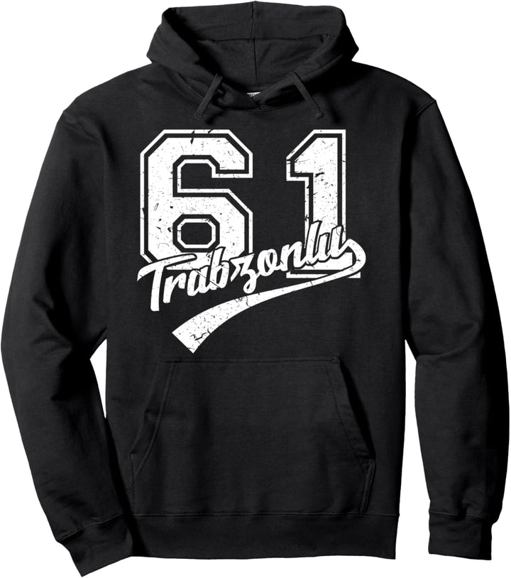 Trabzonlu 61 Memleket Trabzon Türkiye Pullover Hoodie