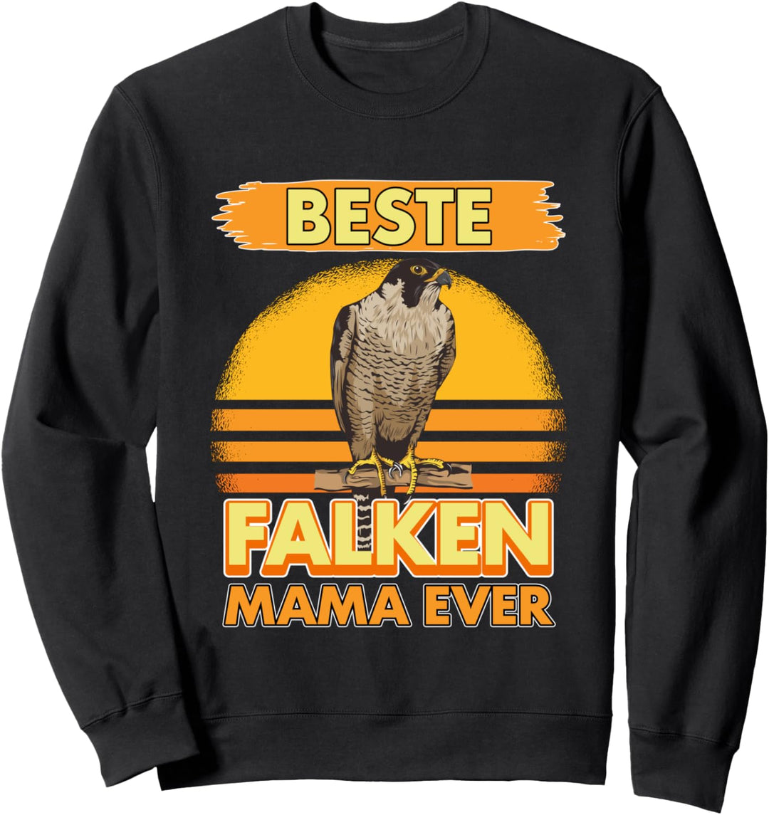 Beste Falken Mama Ever Falkner Falknerei Muttertag Falken Sweatshirt