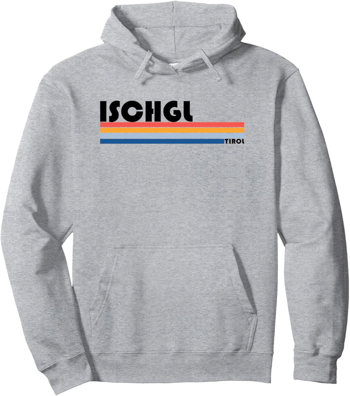 Ischgl Urlaub Erinnerung Shirt Tourist Souvenir Pullover Hoodie