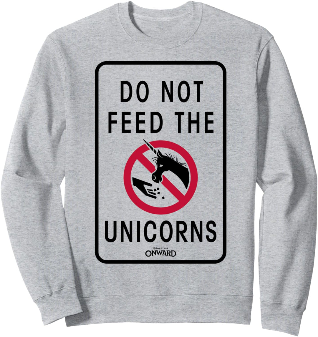 Disney Pixar Onward Do Not Feed The Unicorns Sign Sweatshirt
