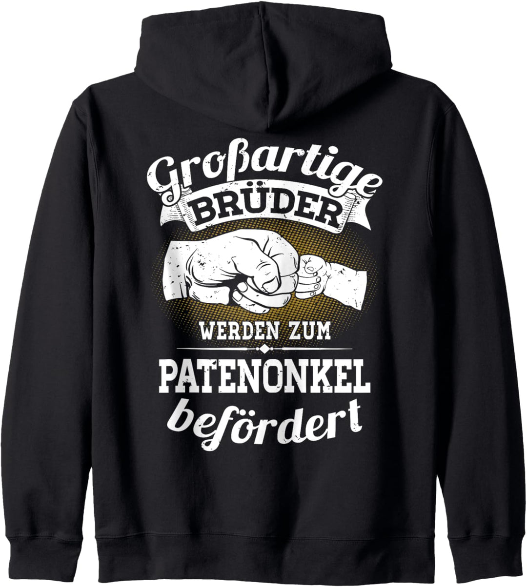 Grossartige Brüder werden zum Patenonkel befördert - Geschenk Kapuzenjacke
