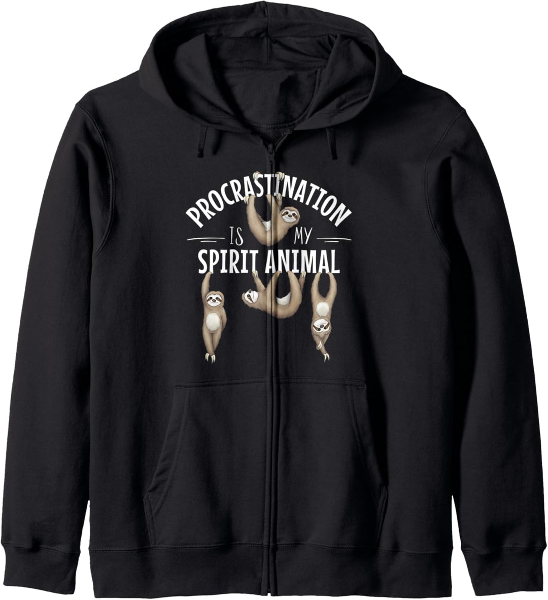Procrastination Is My Spirit Animal | Chillende Faultiere Kapuzenjacke