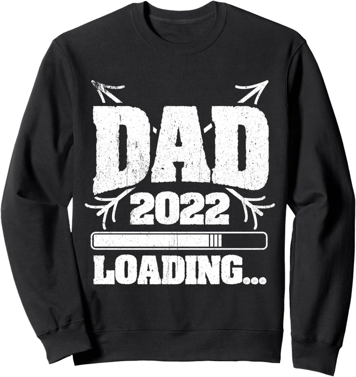 Dad 2022 Loading Schwangerschaft Vatertag Geschenk Sweatshirt