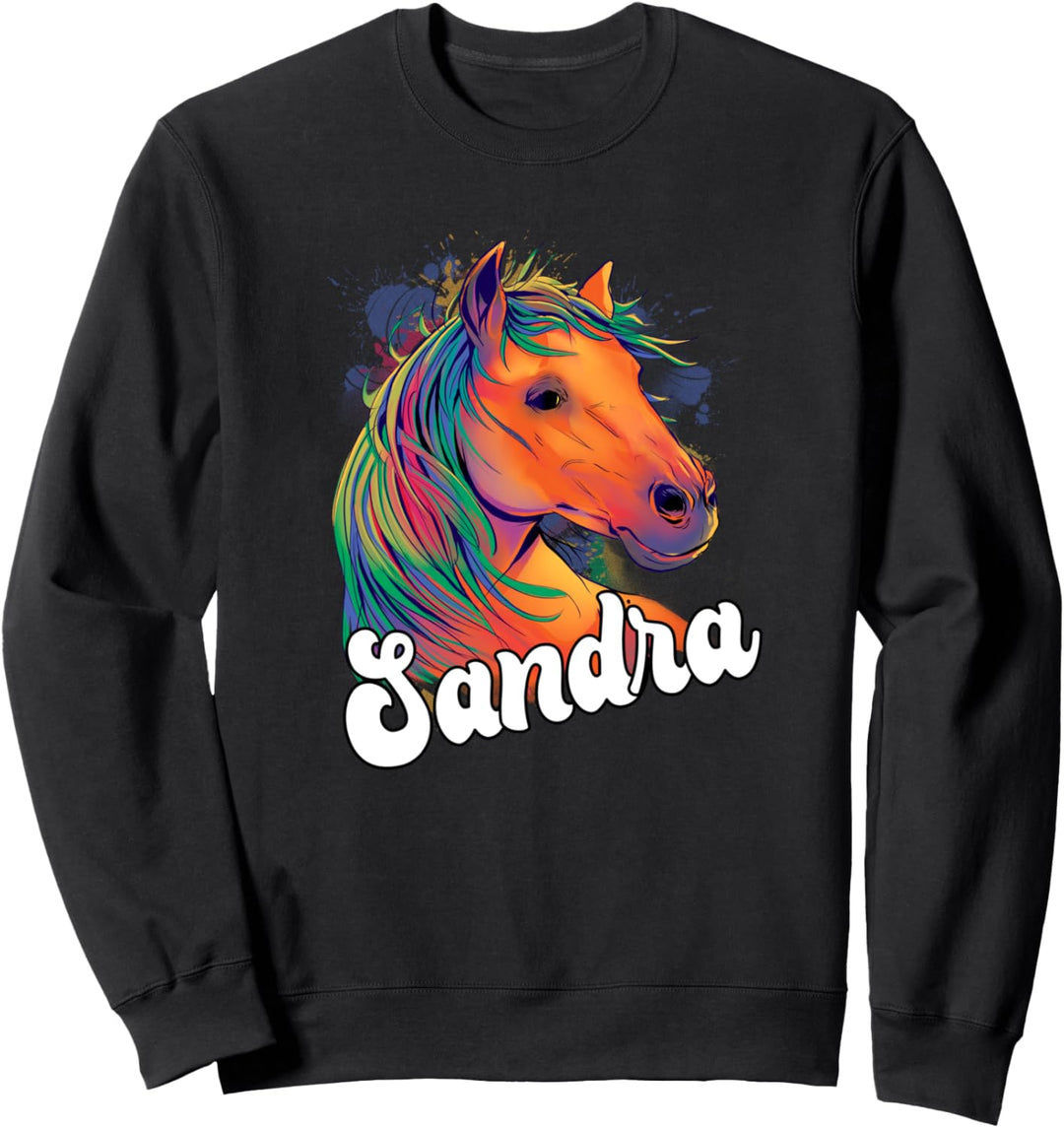 SANDRA - Schöner Mädchen Name mit schönem Pferd und Blumen Sweatshirt