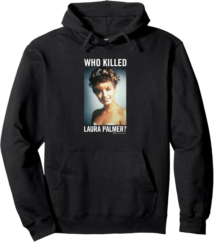 Twin Peaks Who Killed Laura Palmer? Pullover Hoodie